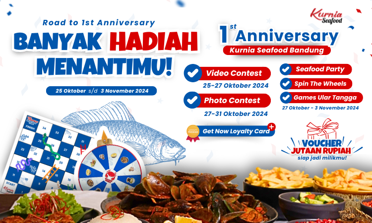 1st Anniversary Kurnia Seafood Bandung